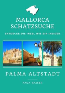 Mallorca Schatzsuche Insidertouren Palma