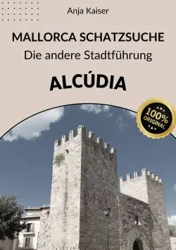 Mallorca Schatzsuche - Stadtführung Alcudia